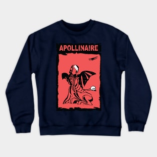 Guillaume Apollinaire - The Bulldozer of Surrealism Crewneck Sweatshirt